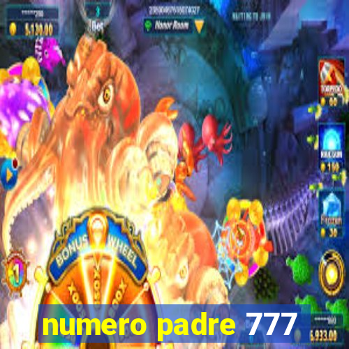 numero padre 777